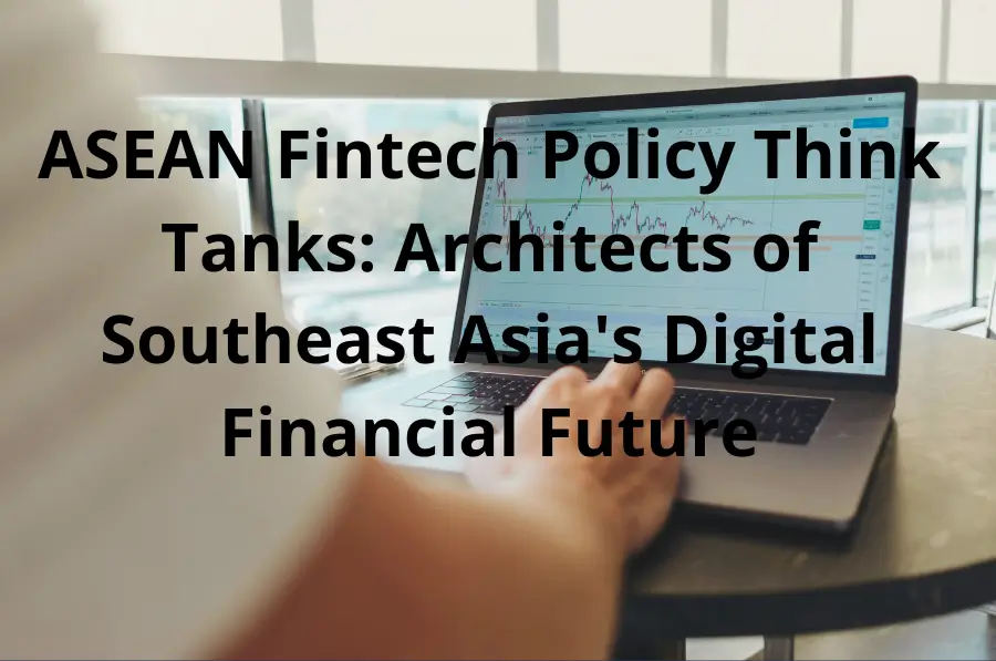 Laptop displaying financial charts with text overlay about ASEAN Fintech Policy Think Tanks